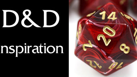 Dungeons & Dragons Inspiration