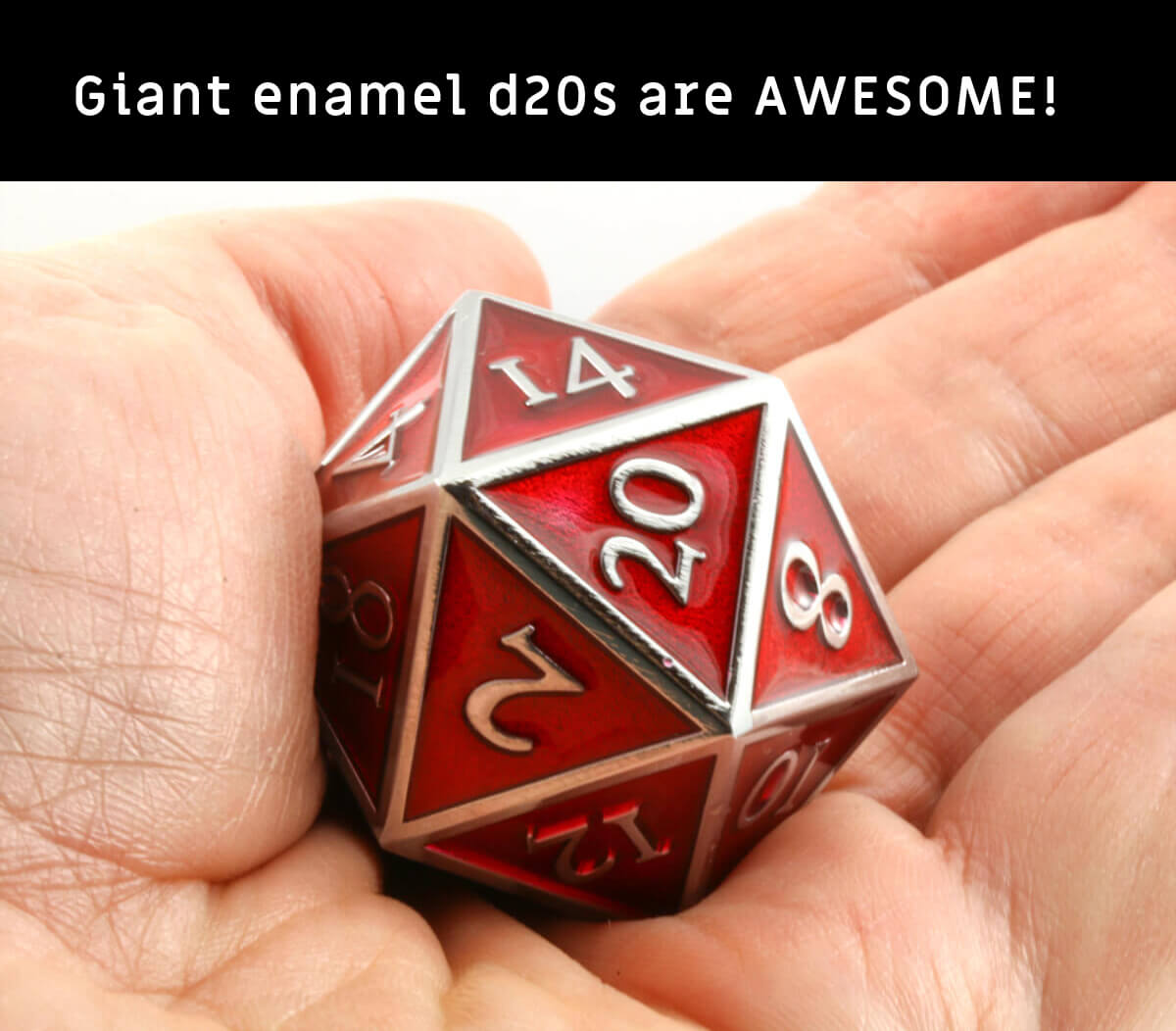 Awesome dice D&D Giant d20