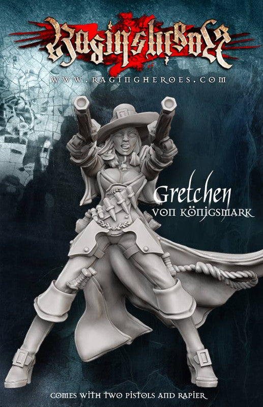 Raging Heroes Miniatures Gretchen von Königsmark