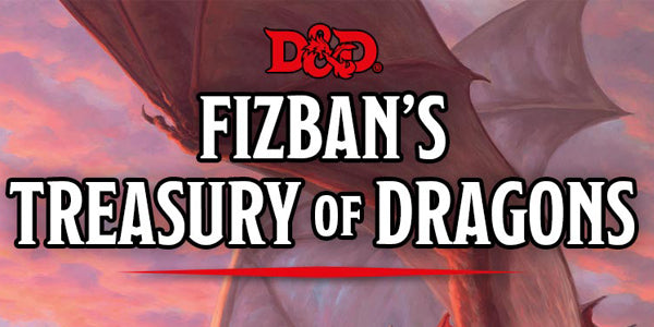 Fizban's Treasury of Dragons